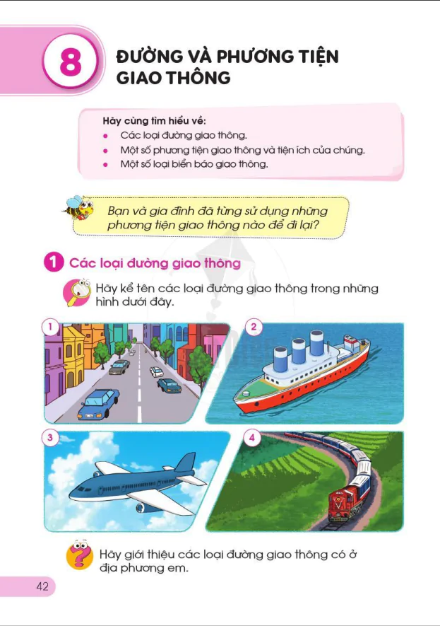 BÀI 8: ĐƯỜNG VÀ PHƯƠNG TIỆN GIAO THÔNG