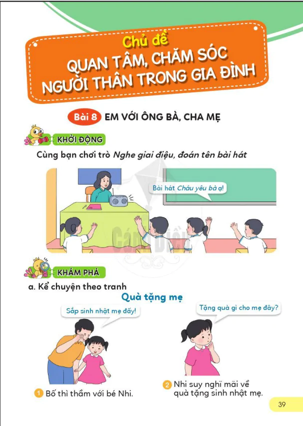 BÀI 8: EM VỚI ÔNG BÀ, CHA MẸ