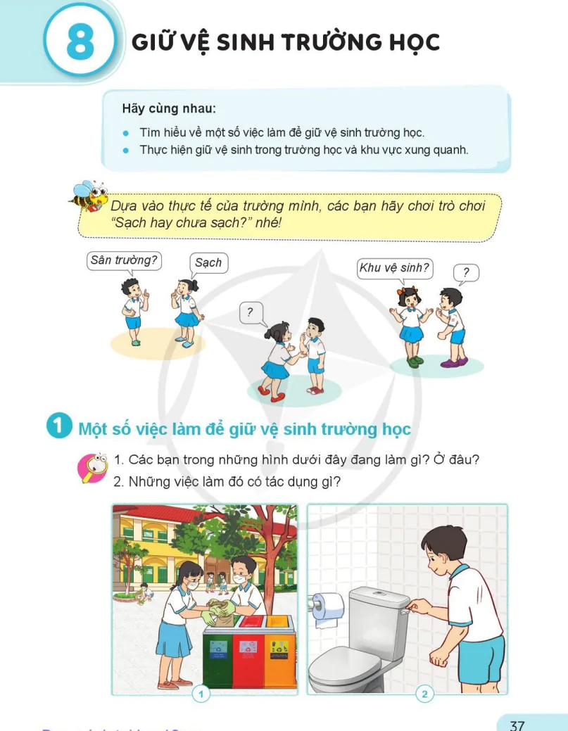 Bài 8: Giữ Vệ Sinh Trường Học