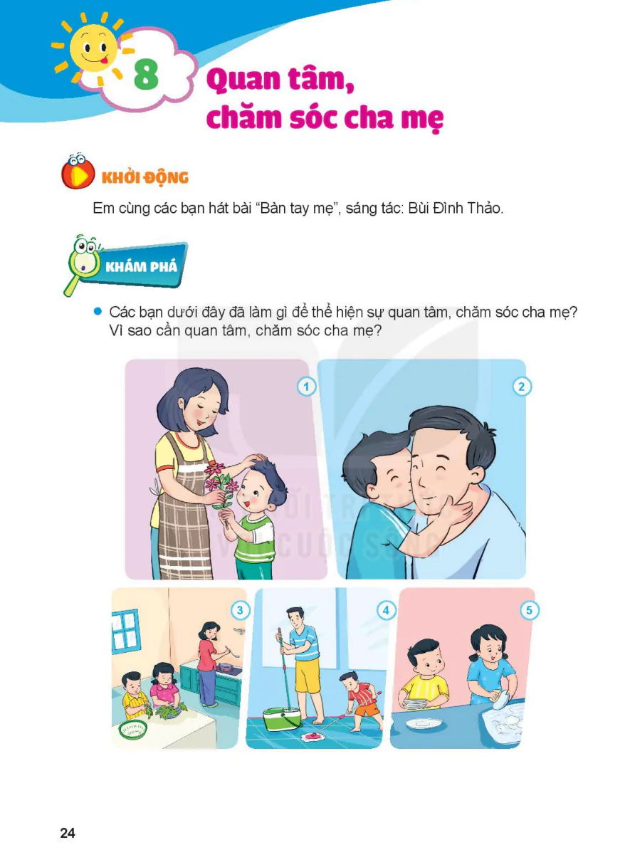 Bài 8: Quan Tâm, Chăm Sóc Cha Mẹ