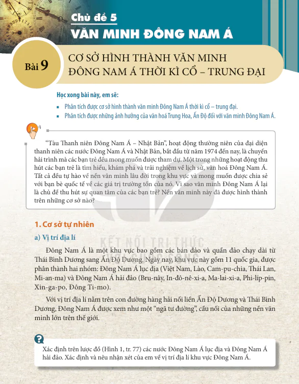 Bài 9: Cơ Sở Hình Thành Văn Minh Đông Nam Á Thời Kì Cổ – Trung Đại