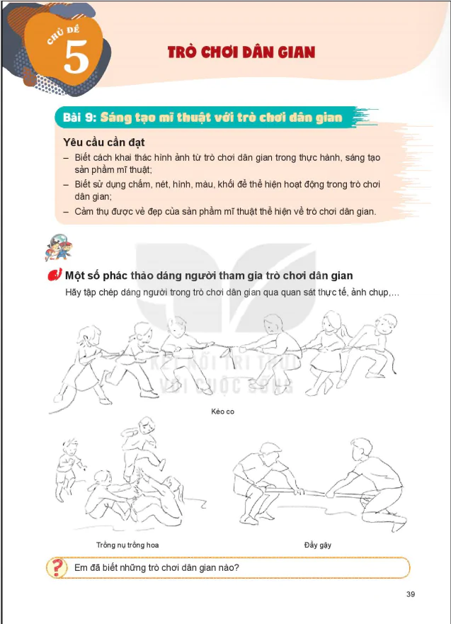 Bài 9: Sáng tạo mĩ thuật với trò chơi dân gian