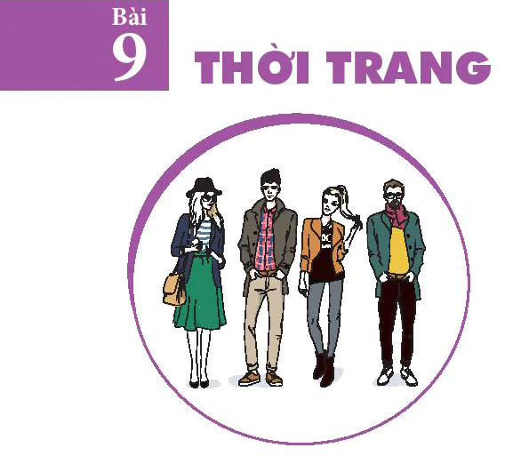 Bài 9: Thời trang