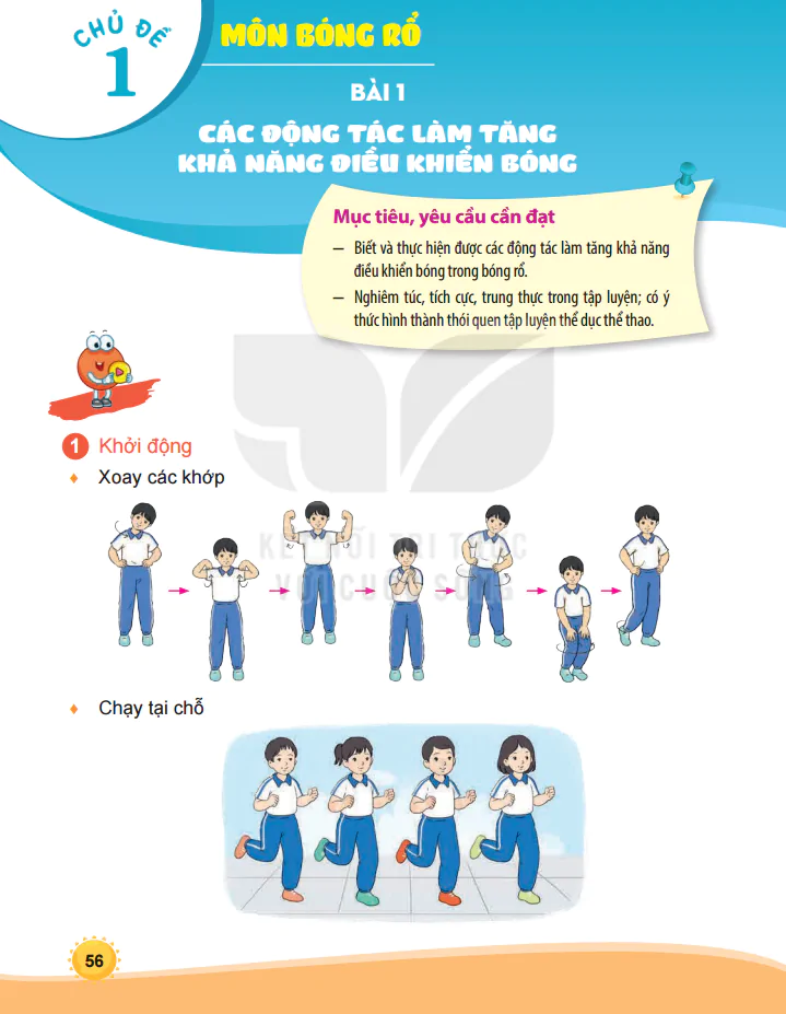 Chủ Đề 1 - Bài 1: Các Động Tác Làm Tăng Khả Năng Điều Khiển Bóng