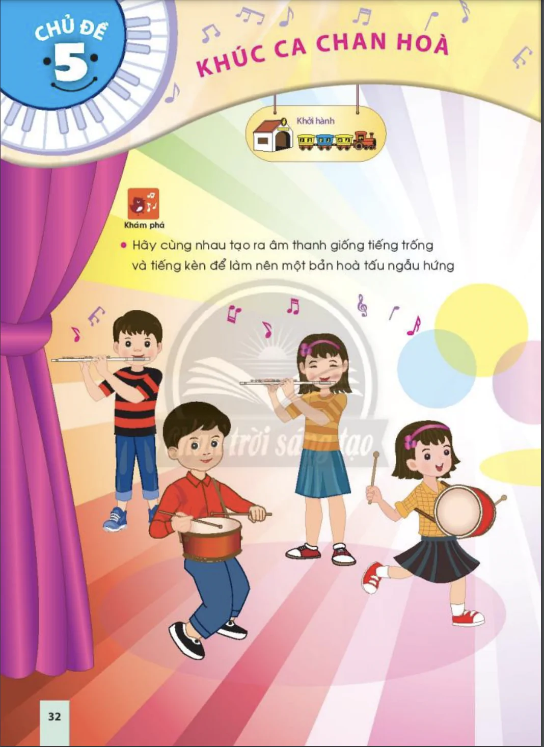 Chủ đề 5: Khúc ca chan hoà 
