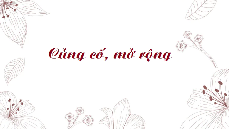 Củng cố, mở rộng (trang 83)