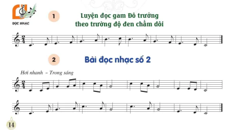 Đọc nhạc: Luyện đọc gam Đô trưởng theo trường độ đen chấm dôi; Bài đọc nhạc số 2