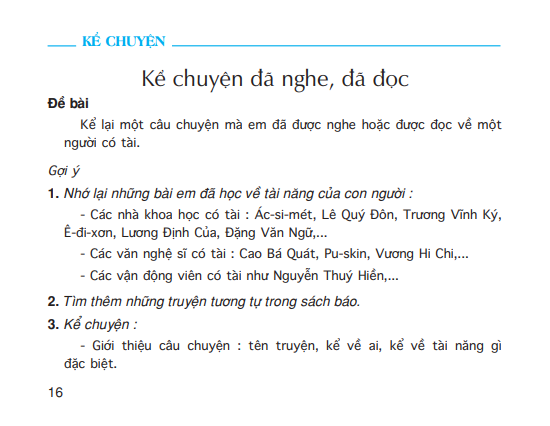 Kể chuyện : Kể chuyện đã nghe, đã đọc