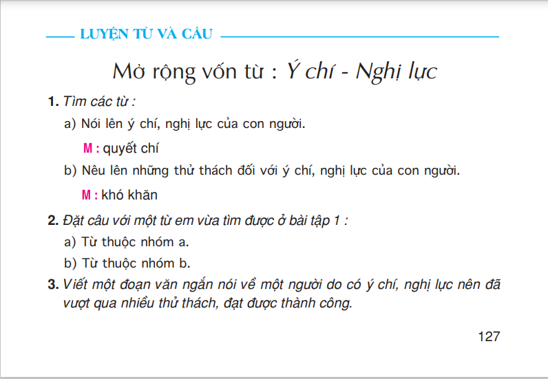 Luyện từ và câu: Mở rộng vốn từ : Ý chí - Nghị lực