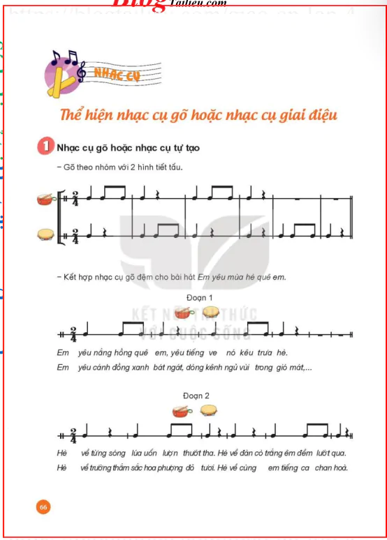 Nhạc cụ: Thể hiện nhạc cụ gõ hoặc nhạc cụ giai điệu