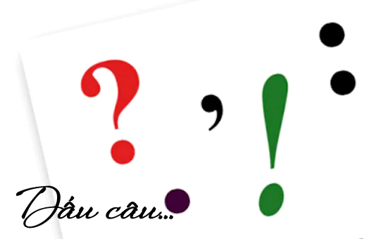 ÔN LUYỆN VỀ DẤU CÂU