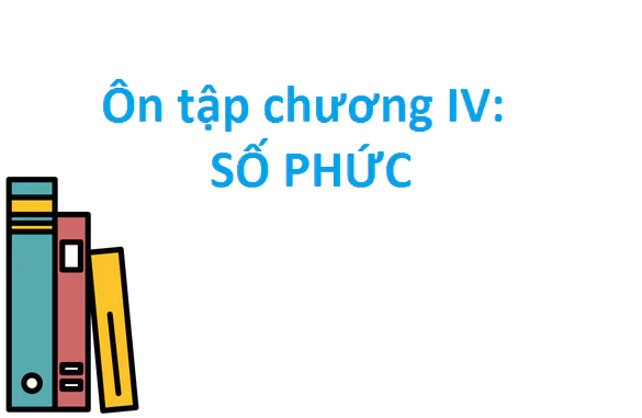 Ôn tập chương IV