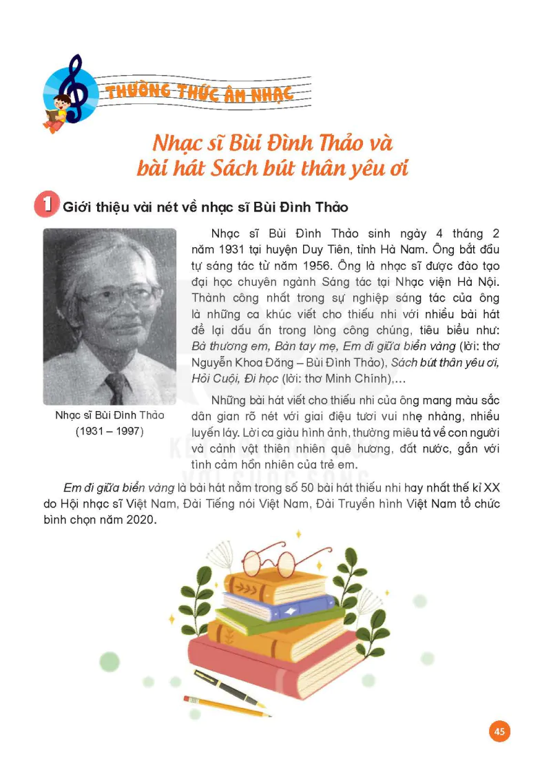 Thường thức âm nhạc: Nhạc sĩ Bùi Đình Thảo và bài hát Sách bút thân yêu ơi!