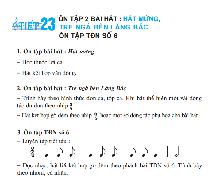 Tiết 23. Ôn tập 2 bài hát: Hát mừng, Tre ngà bên Lăng Bác - Ôn tập TĐN số 6