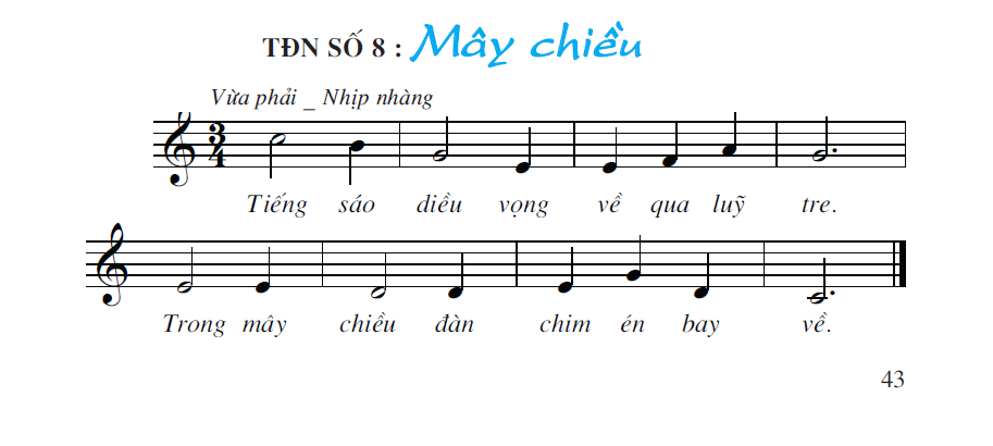 Tiết 27. Ôn tập bài hát: Em vẫn nhớ trường xưa - Tập đọc nhạc: TĐN số 8