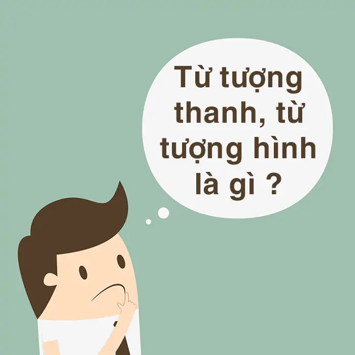TỪ TƯỢNG HÌNH, TỪ TƯỢNG THANH