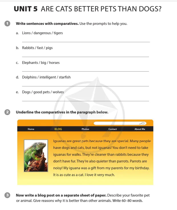 Unit 5: Are cats better pets than dogs?