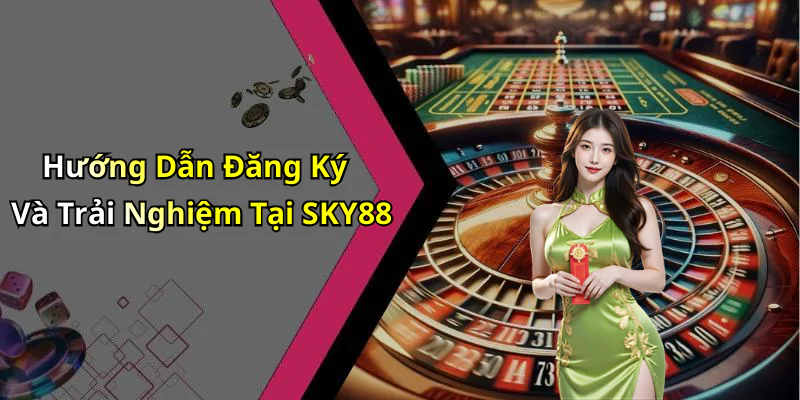 hinh-anh-nha-cai-sky88-trai-nghiem-giai-tri-truc-tuyen-hap-dan-va-thu-vi-635-2