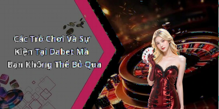 hinh-anh-dabet-kham-pha-the-gioi-giai-tri-truc-tuyen-day-hap-dan-655-1 hinh-anh-dabet-kham-pha-the-gioi-giai-tri-truc-tuyen-day-hap-dan-655-1