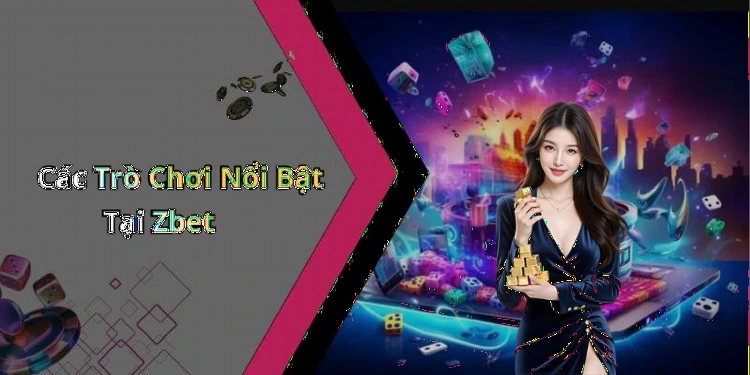 hinh-anh-zbet-trai-nghiem-giai-tri-truc-tuyen-dinh-cao-voi-nhieu-tro-choi-hap-dan-658-0 hinh-anh-zbet-trai-nghiem-giai-tri-truc-tuyen-dinh-cao-voi-nhieu-tro-choi-hap-dan-658-0