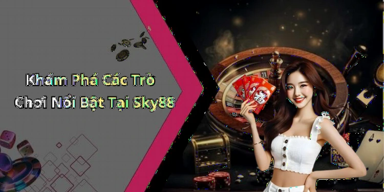 hinh-anh-sky88-trai-nghiem-thu-vi-voi-the-gioi-giai-tri-truc-tuyen-hap-dan-659-0 hinh-anh-sky88-trai-nghiem-thu-vi-voi-the-gioi-giai-tri-truc-tuyen-hap-dan-659-0