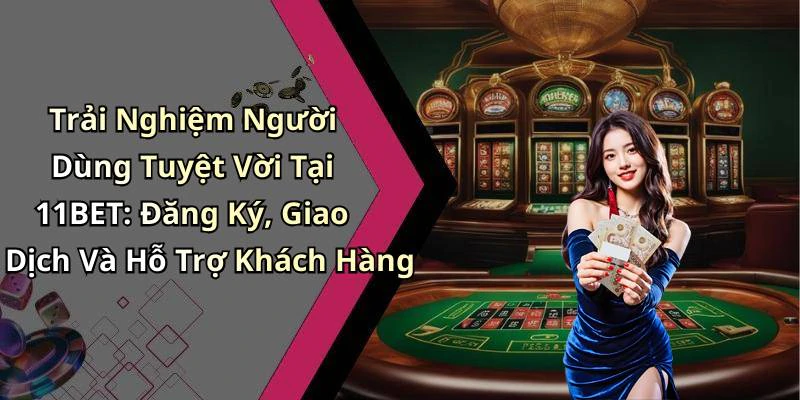 hinh-anh-11bet-kham-pha-the-gioi-giai-tri-truc-tuyen-day-hap-dan-723-2 hinh-anh-11bet-kham-pha-the-gioi-giai-tri-truc-tuyen-day-hap-dan-723-2