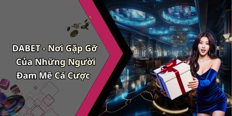 hinh-anh-dabet-kham-pha-the-gioi-giai-tri-truc-tuyen-day-hap-dan-747-2 hinh-anh-dabet-kham-pha-the-gioi-giai-tri-truc-tuyen-day-hap-dan-747-2