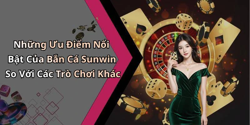 hinh-anh-ban-ca-sunwin-trai-nghiem-giai-tri-dinh-cao-voi-nhung-pha-ban-ca-hap-dan-793-1