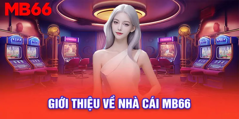 hinh-anh-mb66-nha-cai-moi-chat-luong-trao-uy-tin-tao-thuong-hieu-129-0