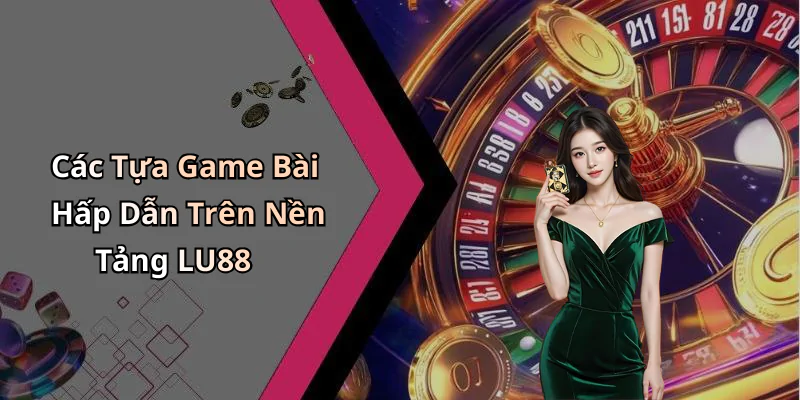 hinh-anh-game-bai-lu88-kham-pha-the-gioi-giai-tri-dinh-cao-chi-can-mot-cu-nhap-617-2