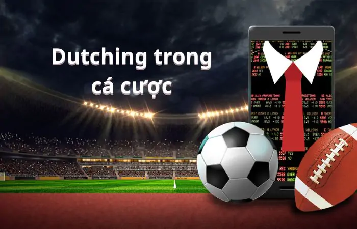 hinh-anh-dutching-trong-ca-cuoc-la-gi-cach-choi-dutching-hieu-qua-100-164-0